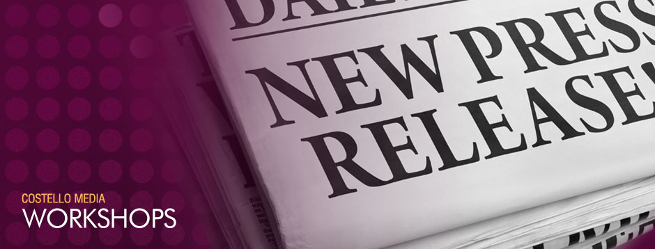 Costello Media: Workshops